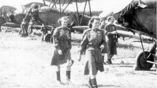 Russias feared ‘Night Witches’ Womens Bomber Regiment [upl. by Nnalorac]