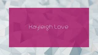 Kayleigh Love  appearance [upl. by Airehtfele]