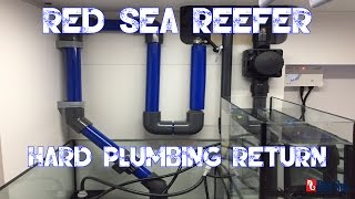 Red Sea Reefer 250  HARD PLUMBING RETURN  REEF TANK MANIFOLD  VARIOS6 PUMP [upl. by Hicks585]