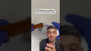 How does rivaroxaban work pharmacist pharmacy medicine shorts [upl. by Nomit452]