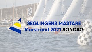 SEGLINGENS MÄSTARE 2021  Söndag [upl. by Jansen]