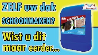 Zelf dakpannen schoonmaken  Dakreiniging met de Dakshampoo snelreiniger  Dak reinigen kunt u zelf [upl. by Toile597]