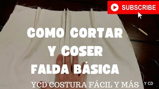 Cómo cortar y coser falda básica [upl. by Abihsot179]