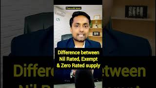 Difference between Nil rated exempted and zero rated supply gst FWHShorts shorts reels supply [upl. by Teevens295]