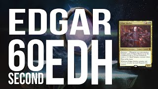 Edgar Markov  60 Second EDH  Should You Build Edgar Markov In Commander [upl. by Ttekcirc]