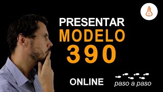 Presentar modelo 390 declaración IVA anual paso a paso tutorial [upl. by Ria]