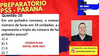 Preparatório  PSS  Paraná  Questão 10  Geometria Espacial  Instituto Consulplan  Edital 2021 [upl. by Namas]