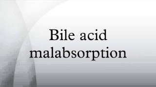 Bile acid malabsorption [upl. by Abijah]