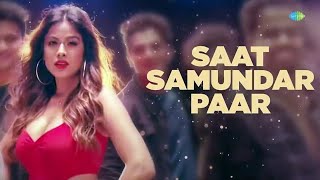 Saat Samundar Paar Mein Tere Piche Piche Aa Gayi  Dj Song  Saat Samundar Paar  Old Hindi Song [upl. by Laeira29]