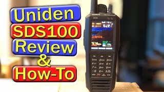 Uniden SDS100 Review and How To [upl. by Stevie]