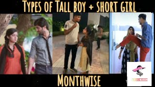 Types of Tall boy  Short girl monthwise [upl. by Arolf]