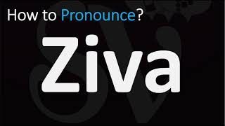 How to Pronounce Ziva CORRECTLY [upl. by Nnylarej]