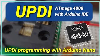 UPDI Programming an ATmega4808 [upl. by Yenttirb]