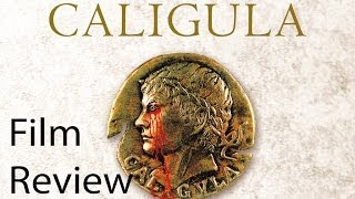 Caligula Film Review [upl. by Are]