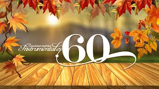 Musica Instrumental de los 60  Instrumentales Del Recuerdo Exitos lo mejor [upl. by Eniawtna]