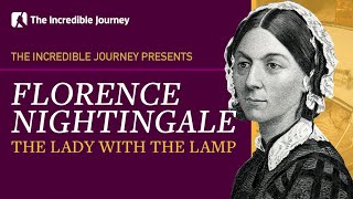 Florence Nightingale The Lady With The Lamp [upl. by Akena]