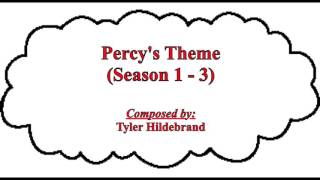 Percys Theme Season 1  3 [upl. by Fionna21]