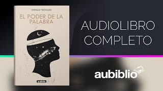 EL PODER DE LA PALABRA AUDIOLIBRO COMPLETO  THOMAS TROWARD  AUDIOLIBROS METAFÍSICA [upl. by Nauqyt]