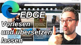 Microsoft Edge Browser Texte vorlesen und Webseiten übersetzen lassen Alle Sprachen [upl. by Nawor]