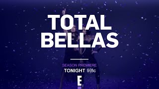 Total Bellas Season Premiere TONIGHT at 98 C [upl. by Ahsyekal114]