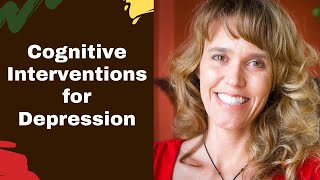 Cognitive Behavioral Therapy CBT Interventions for Depression Treatment and Mental Health [upl. by Joyan7]