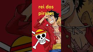 rei dos piratas [upl. by Won]