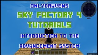 Minecraft  Sky Factory 4  Introduction to the Advancement System [upl. by Ginsberg]