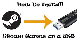 How to install Steam games on a USB Drive [upl. by Cosma]