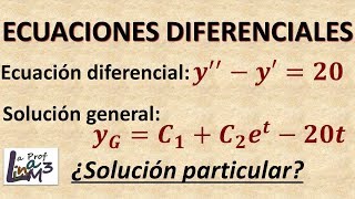 Solución particular de una ecuación diferencial  La Prof Lina M3 [upl. by Oicafinob776]