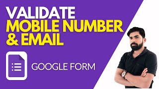 MASTER Google Forms with Email and Mobile Number Validation [upl. by Naget]