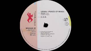 COD  Uphill  Peace Of Mind   Streetwave 1984 [upl. by Levitt]