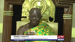 Bawku Conflict Asantehene initiates peace talks with feuding factions [upl. by Machos697]