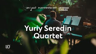 Am I Jazz — Yuriy Seredin Quartet [upl. by Nnayar]