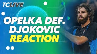 Opelka def Djokovic  Reaction  TC Live [upl. by Nitz128]