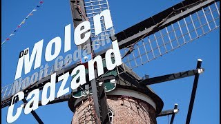 De windmolen quotNooitgedachtquot in Cadzand  Zeeuws Vlaanderen  Nederland [upl. by Atena]