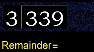 Divide 339 by 3  remainder  Division with 1 Digit Divisors  How to do [upl. by Omarr]