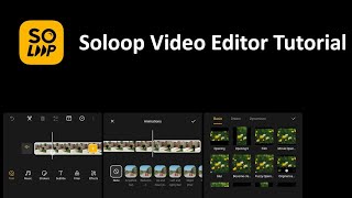 Soloop Video Editor Tutorial [upl. by Ppik]