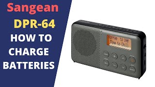 SANGEAN DPR64 Portable Radio  How To Charge Batteries  SANGEAN DPR64 [upl. by Hanimay741]