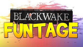 PIRATE HILARITY  Blackwake PreAlpha [upl. by Amati569]