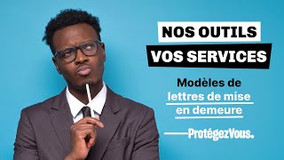 Modèles de lettres  Nos outils vos services  Les Éditions ProtégezVous [upl. by Haugen]