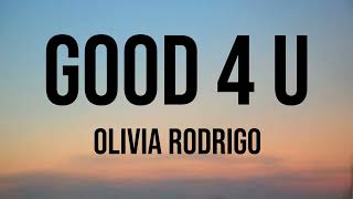 Olivia Rodrigo Good 4 U Clean Lyric Video [upl. by Forta987]