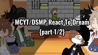 MCYTDSMP React To Dream part 12 [upl. by Edras]