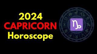 Capricorn 2024 Horoscope  Capricorn 2024 Predictions  Capricorn 2024 Astrology [upl. by Aelam271]