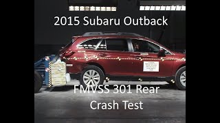 20152019 Subaru Outback FMVSS 301 Rear Crash Test 50 Mph [upl. by Travers]