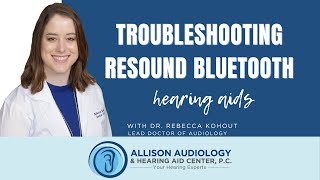 Resound Hearing Aid Bluetooth Pairing and Troubleshooting [upl. by Ailima43]