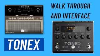 Tonex Walk Through and Interface [upl. by Teria]