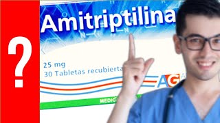 AMITRIPTILINA Para que Sirve la Amitriptilina y Como se toma  Todo Y MAS 💊 [upl. by Eldoree]