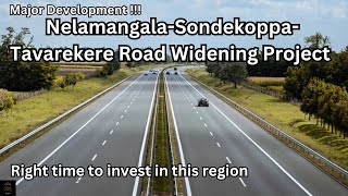 NelamangalaSondekoppaTavarekere Road Widening Project [upl. by Atnicaj]