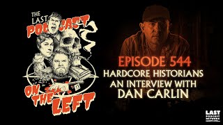 Episode 544 Hardcore Historians  An Interview with Dan Carlin [upl. by Haorbed396]