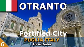 Otranto Puglia  The Fortified Old Town  Travel Guide [upl. by Patrizia523]